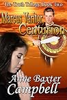 Marcus Varitor, Centurion (Truth Trilogy #2) Marcus Varitor, Centurion (Truth Trilogy #2)