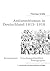 Antisemitismus in Deutschland 1815- 1918: Rezensionen - Forschungsüberblick - Bibliographie (German Edition)