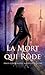 La mort qui rôde (Anges d'Apocalypse, #2.5)