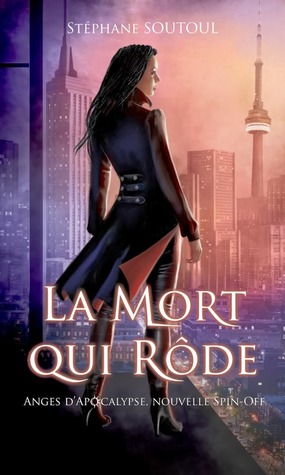 La mort qui rôde (Anges d'Apocalypse, #2.5)