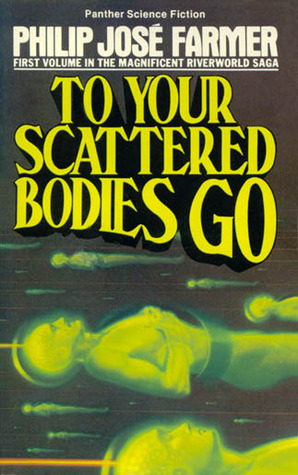 To Your Scattered Bodies Go