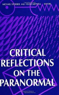 Critical Reflections on the Paranormal (Hardcover)
