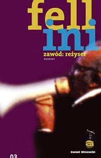 Zawód: reżyser. Rozmowy