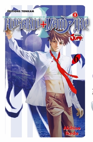 Rosario + Vampire, Tome 6 (Rosario + Vampire, #6)