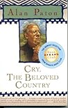 Cry the Beloved Country by Alan Paton