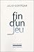 Fin d'un jeu