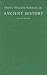 Ancient History: From Prehistoric Times to the Death of Justinian