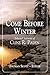Come Before Winter: Sermons by Cline Paden