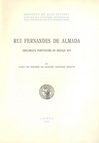 Rui Fernandes de Almada: diplomata português do século XVI