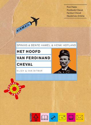 Het hoofd van Ferdinand Cheval (Audiobook)