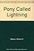 a Pony Called Lightning