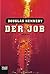 Der Job