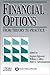 Financial Options: From Theory to Practice