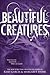 Beautiful Creatures by Kami Garcia