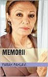 Memorii by Farah Pahlavi
