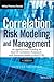 Correlation Risk Modeling and Management, + Website: An Applied Guide including the Basel III Correlation Framework - With Interactive Models in Excel / VBA (Wiley Finance)