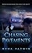 Chasing Pavements (The Soulmates Saga #1)