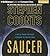 Saucer (Saucer, #1)