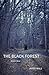 The Black Forest: Book One