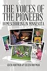 The Voices of the Pioneers: Homeschooling in Minnesota