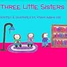 Three Little Sisters by RyAnn Adams Hall