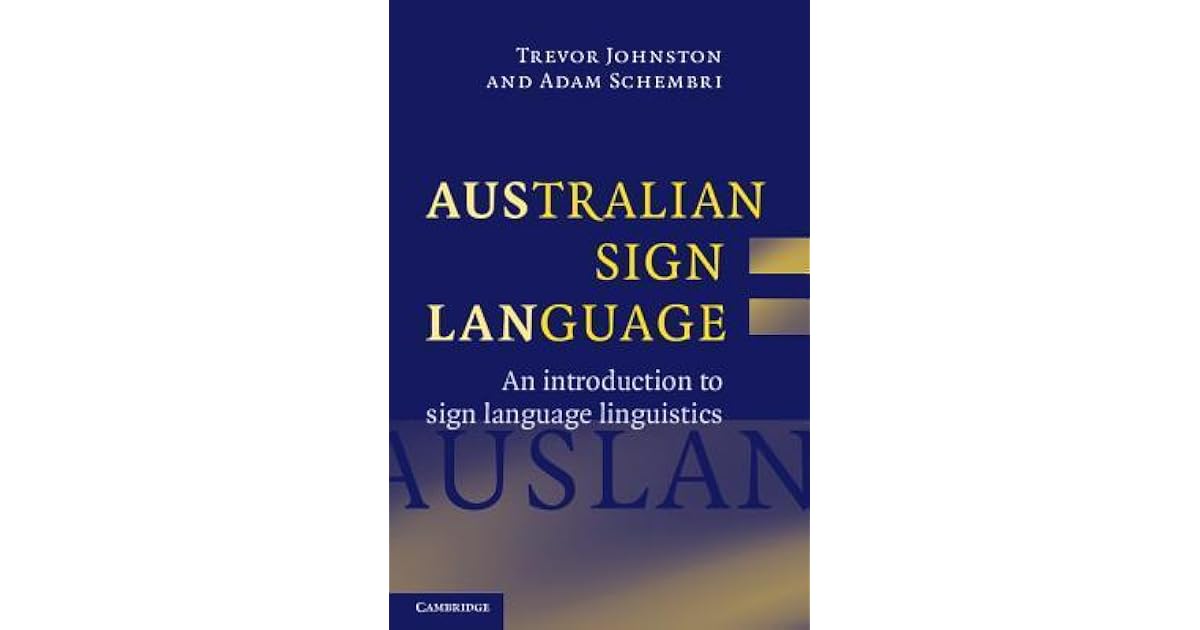 Australian Sign Language Auslan An Introduction to Sign Language