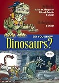 Do You Know Dinosaurs?