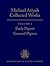 Collected Works: Volume 1: Early Papers; General Papers