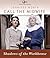 Call the Midwife: Shadows of the Workhouse (Call the Midwife, #2)