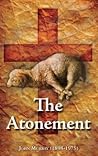 The Atonement by John Murray The Atonement by John Murray