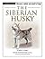 The Siberian Husky by Lorie Long