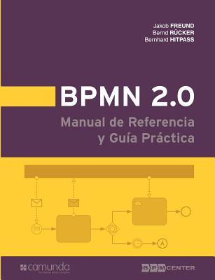 BPMN 2.0 Manual de Referencia y Guía Práctica