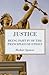 Justice: Being Part IV of the Principles of Ethics