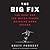The Big Fix: The Hunt for t...