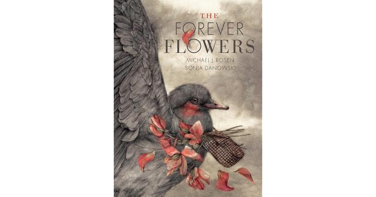 The Forever Flowers by Michael J. Rosen