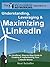 Windmill Networking: Understanding, Leveraging & Maximizing Linkedin