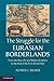 The Struggle for the Eurasi...