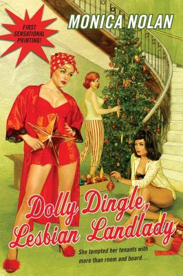 Dolly Dingle, Lesbian Landlady (Career Girl)