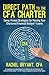 Direct Path to the CFA Charter: Savvy, Proven Strategies for Passing Your Chartered Financial Analyst Exams