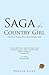 Saga of a Country Girl by Hannah Allen