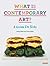 What Is Contemporary Art? A Guide for Kids by Jacky Klein