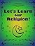 Let's Learn Our Religion
