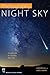 Photography: Night Sky: A F...