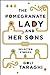 The Pomegranate Lady and He...