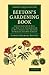 Beeton's Gardening Book: Containing Such Full and Practical Information as Will Enable the Amateur to Manage his Own Garden (Cambridge Library Collection - Botany and Horticulture)
