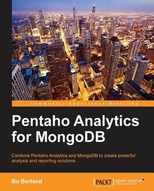 Pentaho Analytics for MongoDB (Paperback)