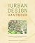 The Urban Design Handbook: ...