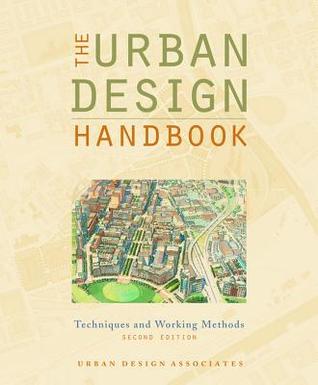 The Urban Design Handbook: Techniques and Working Methods (Paperback)