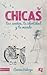 CHICAS, tus sueños, tu identidad y tu mundo (Especialidades J... by Carina Valerga