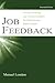 Job Feedback: Giving, Seeking, and Using Feedback for Performance Improvement (Applied Psychology) (Applied Psychology Series)